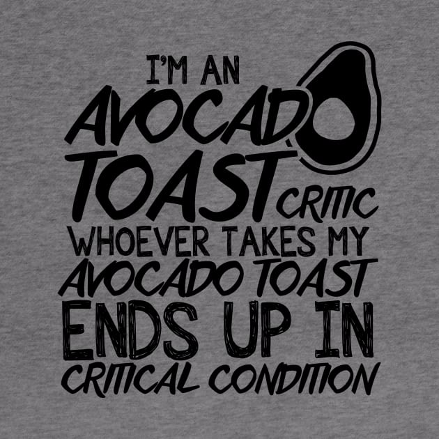Avocado Toast Funny Cute Vegan Graphic Gift Fun Foodie Quote by TellingTales